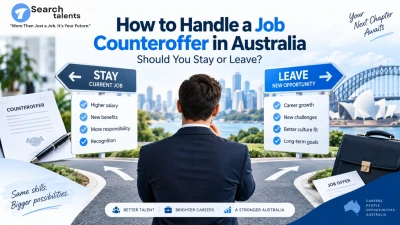 How to Handle a Job Counteroffer in Australia: Should You Stay or Leave?